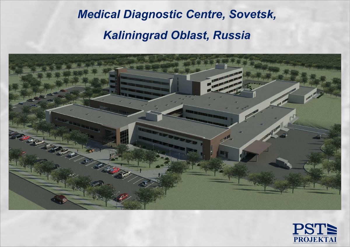 Medical Diagnostic Centre, Sovetsk